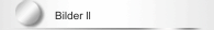 Bilder ll